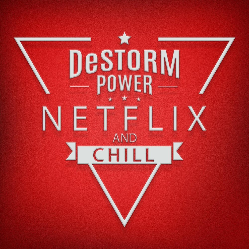 Слушать повер. Netflix and Chill. Netflix Music. Power only. Netflix Chill New year.