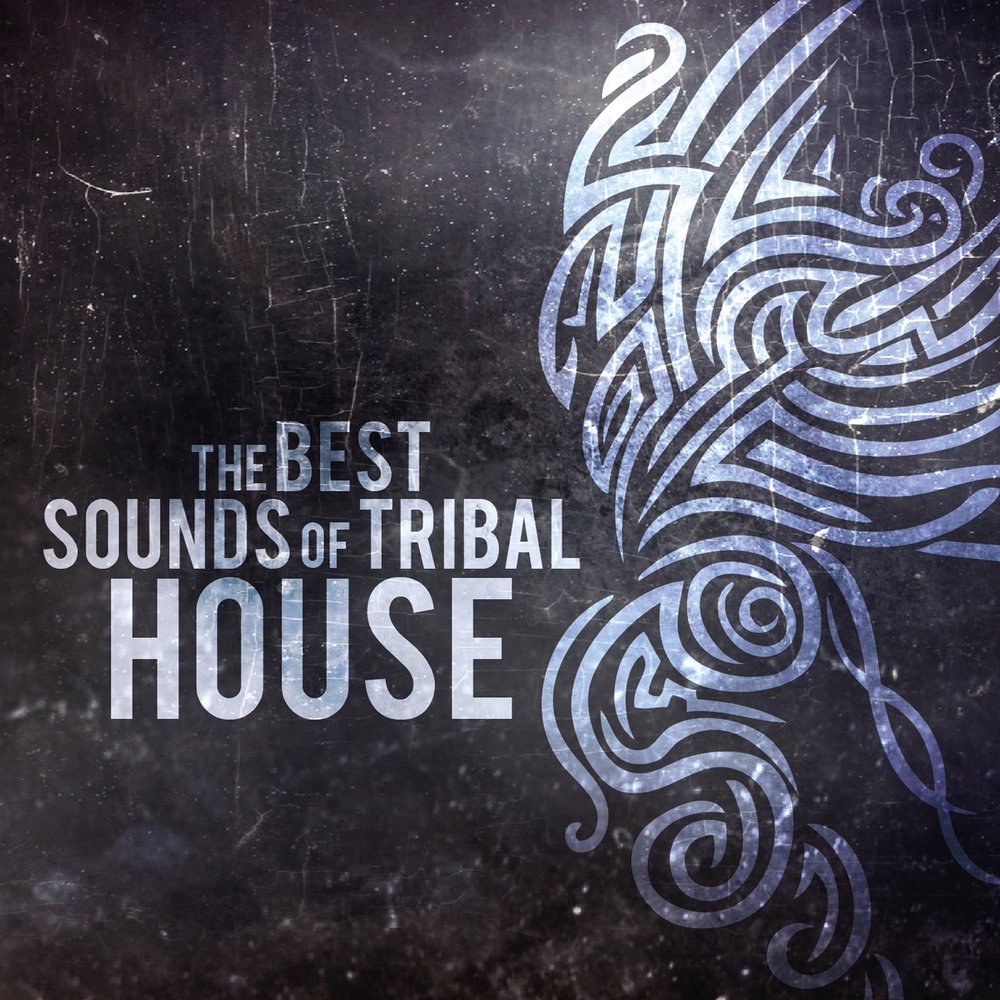 Sounds good. Tribal House. Magnificent Desire.