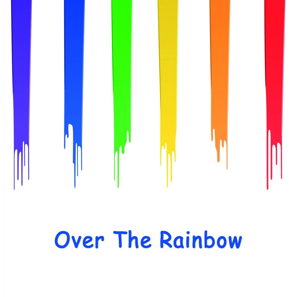 Over the rainbow слушать. Over the Rainbow исполнитель. Over the Rainbow.