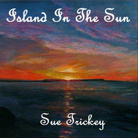 Island In the Sun Sue Trickey 200x200