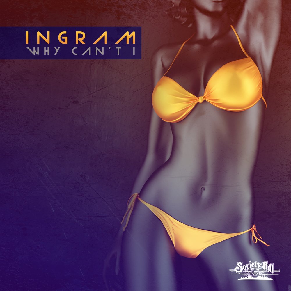   Ingram - Why Can't I   M1000x1000