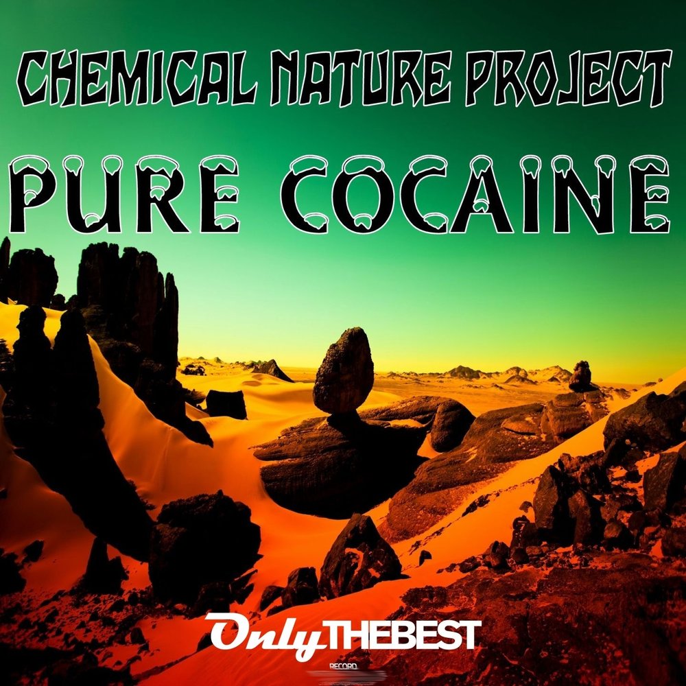 Chemical nature. Pure cocaine. Pure cocaine Recorders.