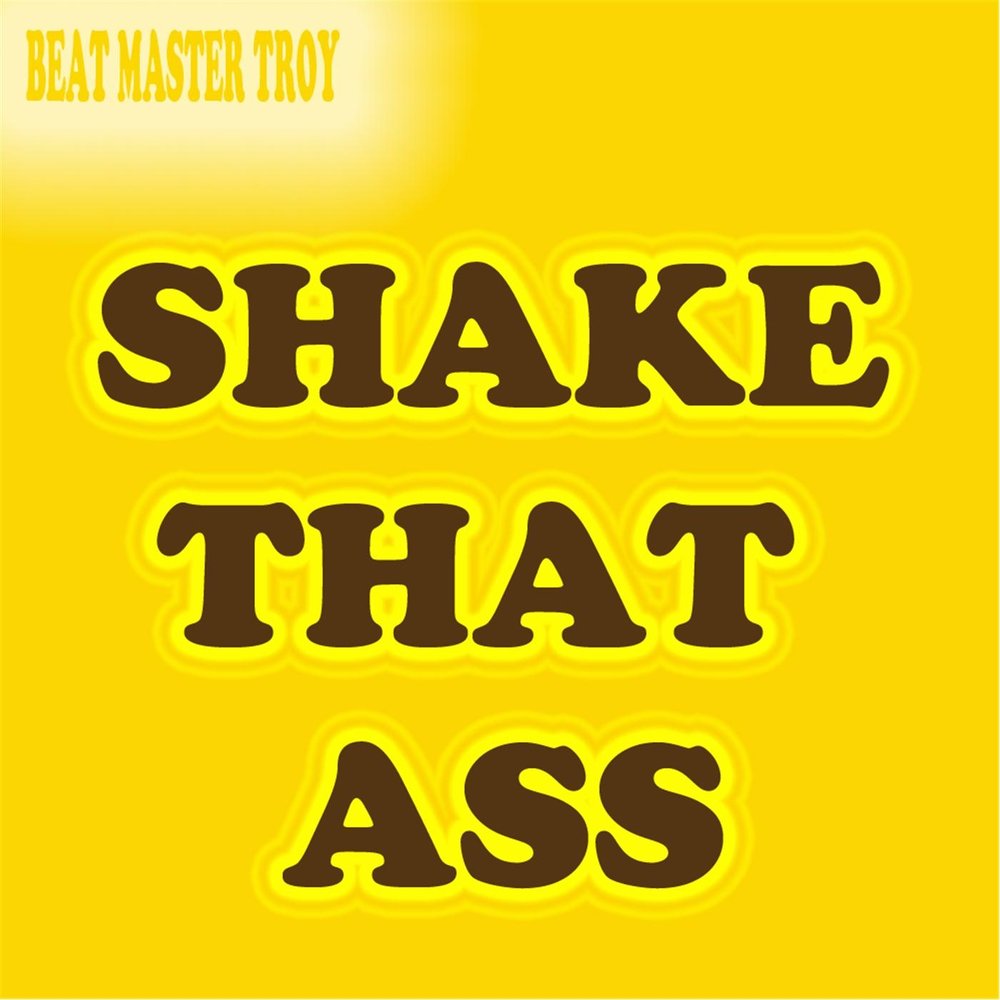 Shake that. Troy Masters. Shake that Love. Master Shake.