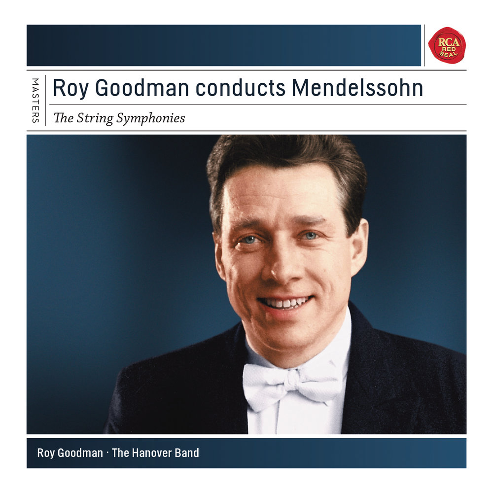 Good man песня. Рой Гудман. Roy Goodman. Mendelssohn String Symphonies.