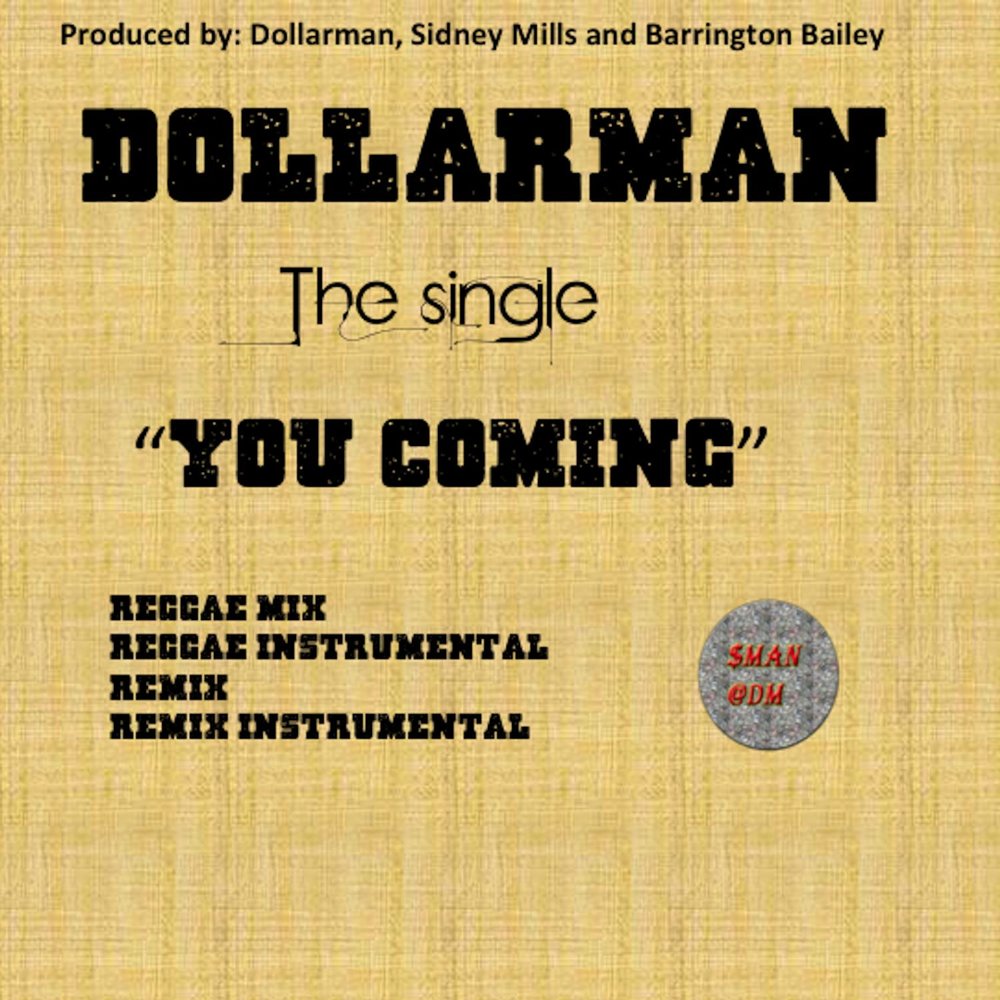 Are you are you coming remix. Dollarman.