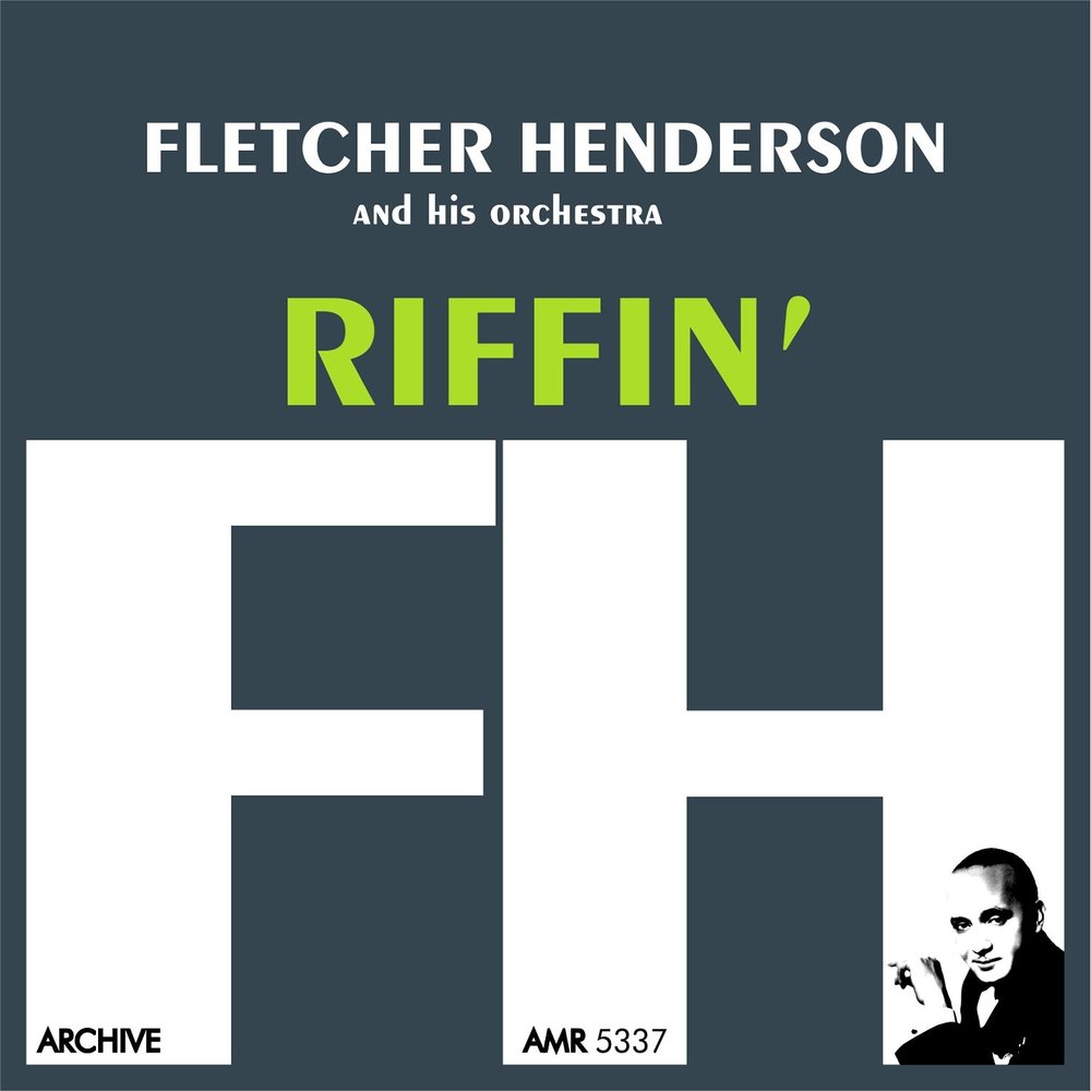 Флетчер Хендерсон. Fletcher Henderson and his Orchestra. Fletcher перевод. Дикая флетчер