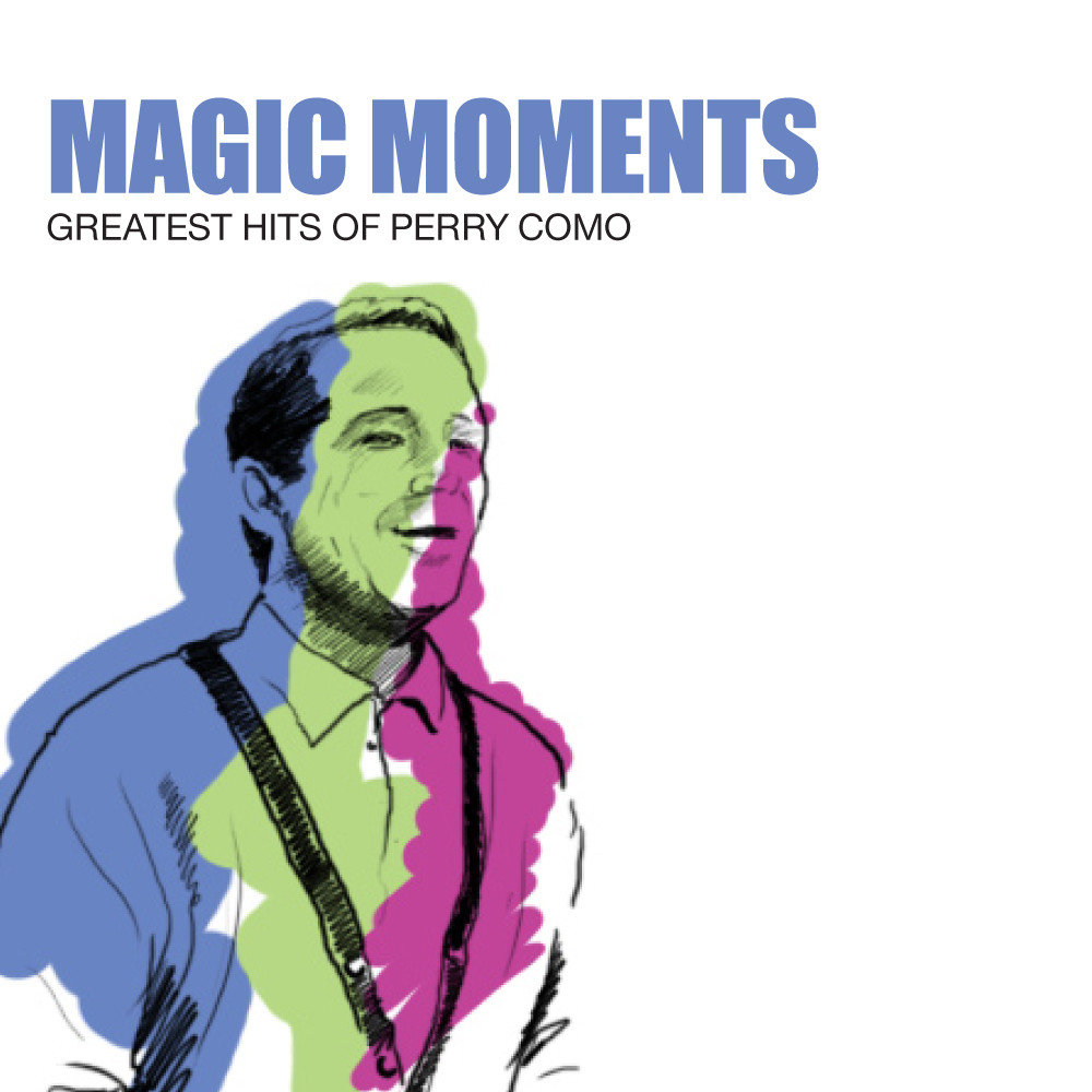 Magic moments. Песня Magic moments. Мэджик момент песня. Обложки альбомов Perry como. Perry como Magic moments.