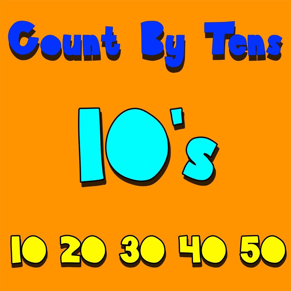 Mr r. Count by tens.