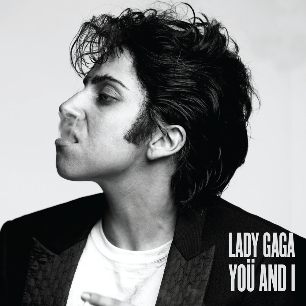 Lady Gaga альбом Yoü And I слушать онлайн бесплатно на Яндекс Музыке в хоро...