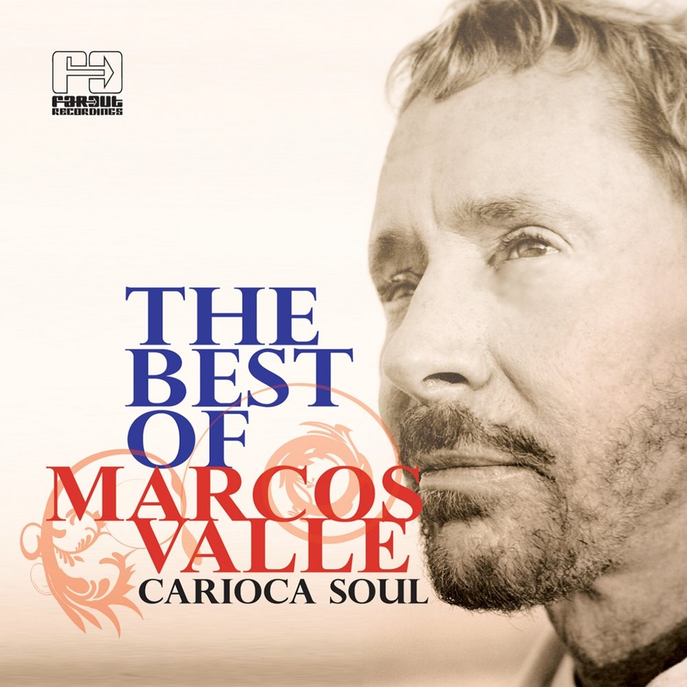 Маркос валле. Marcos valle песня. Маркос валле. Marcos valle все песни. Музыка-marcos valle.