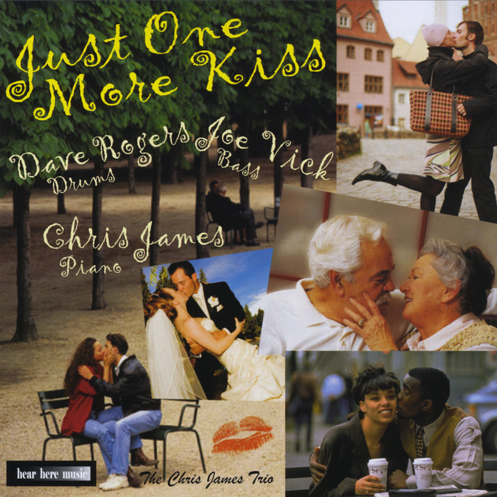 Песня kiss me more. Обложки к CD Bob James Trio - Espresso. Harvest Trio Jim Shore. Christopher James good old Days Cover.