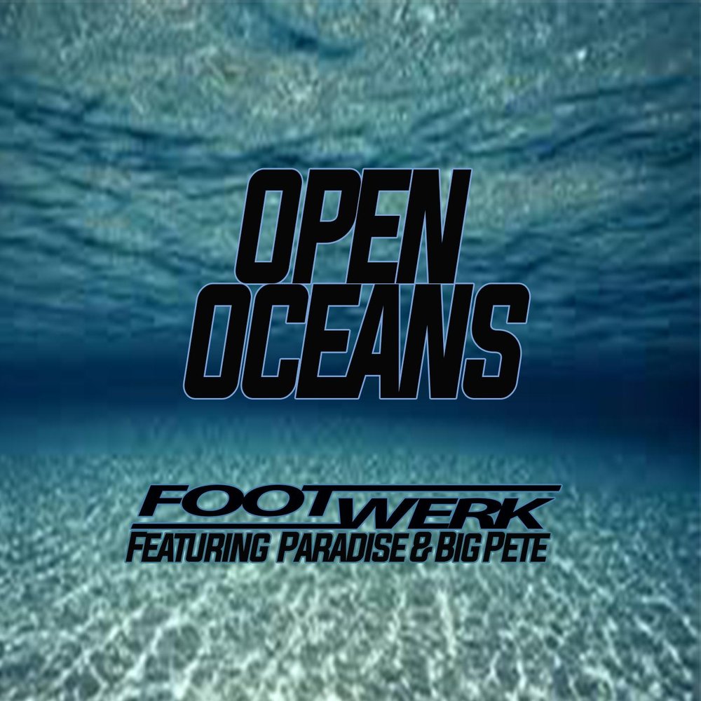 Ocean ft. Big_Paradise.