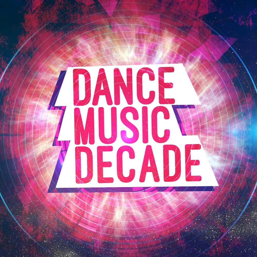 Dance music. Decade Dance. Decade_Dance обложка. Decades of Music.