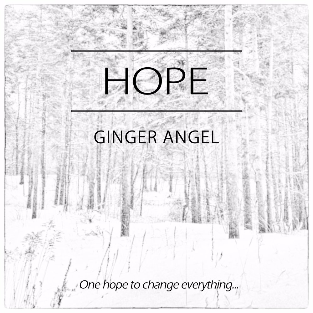 Альбом песни hope. Джинджер ангел. Ginger Angel. Hope mp3.