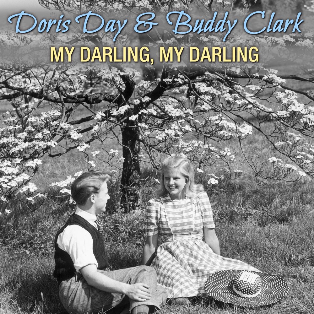 My darling. Doris Day & buddy Clark. Him my Darling. My Darling картинки.