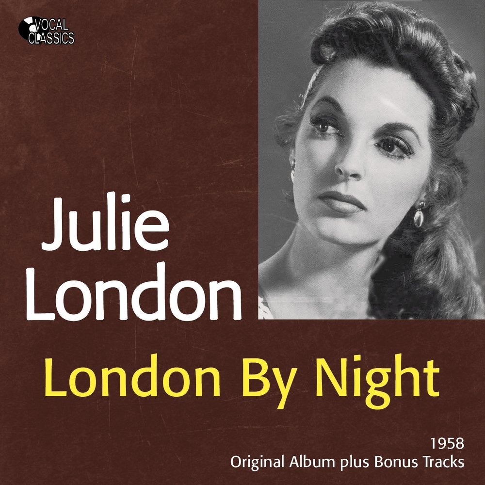 Around midnight. Джули Лондон. London Julie "around Midnight". Julie London all through the Night. Julie London Blues in the Night.