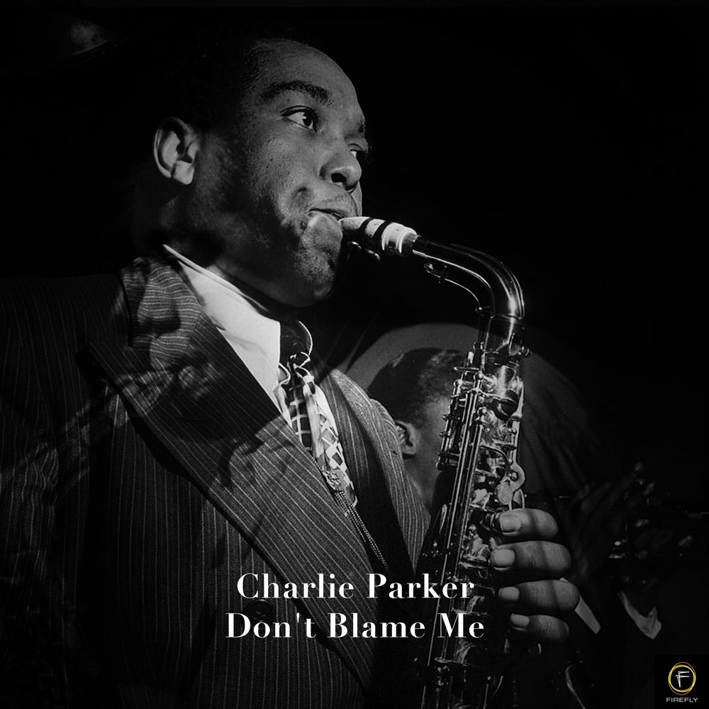 Дон паркер. Charlie Parker. Чарли Уиллис. Cool Blues Charlie Parker. Чарли Паркер слушать.