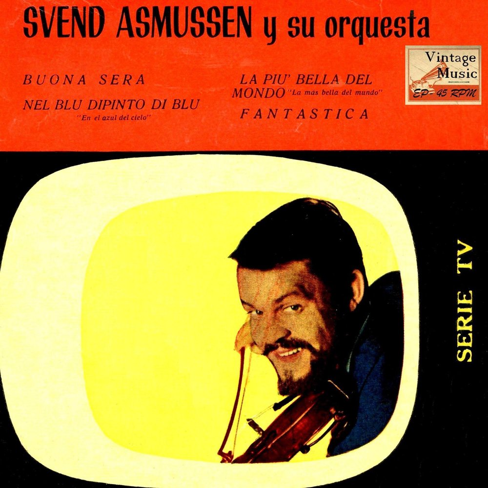 Nel blu dipinto. Nel Blu dipinto di Blu текст. Toots Thielemans-Svend Asmussen-Toots and Svend-yesterday and today.