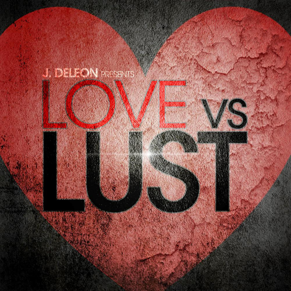 Not in love just lust. Lust vs Love. V Love. Love Addiction. V.V.Love.