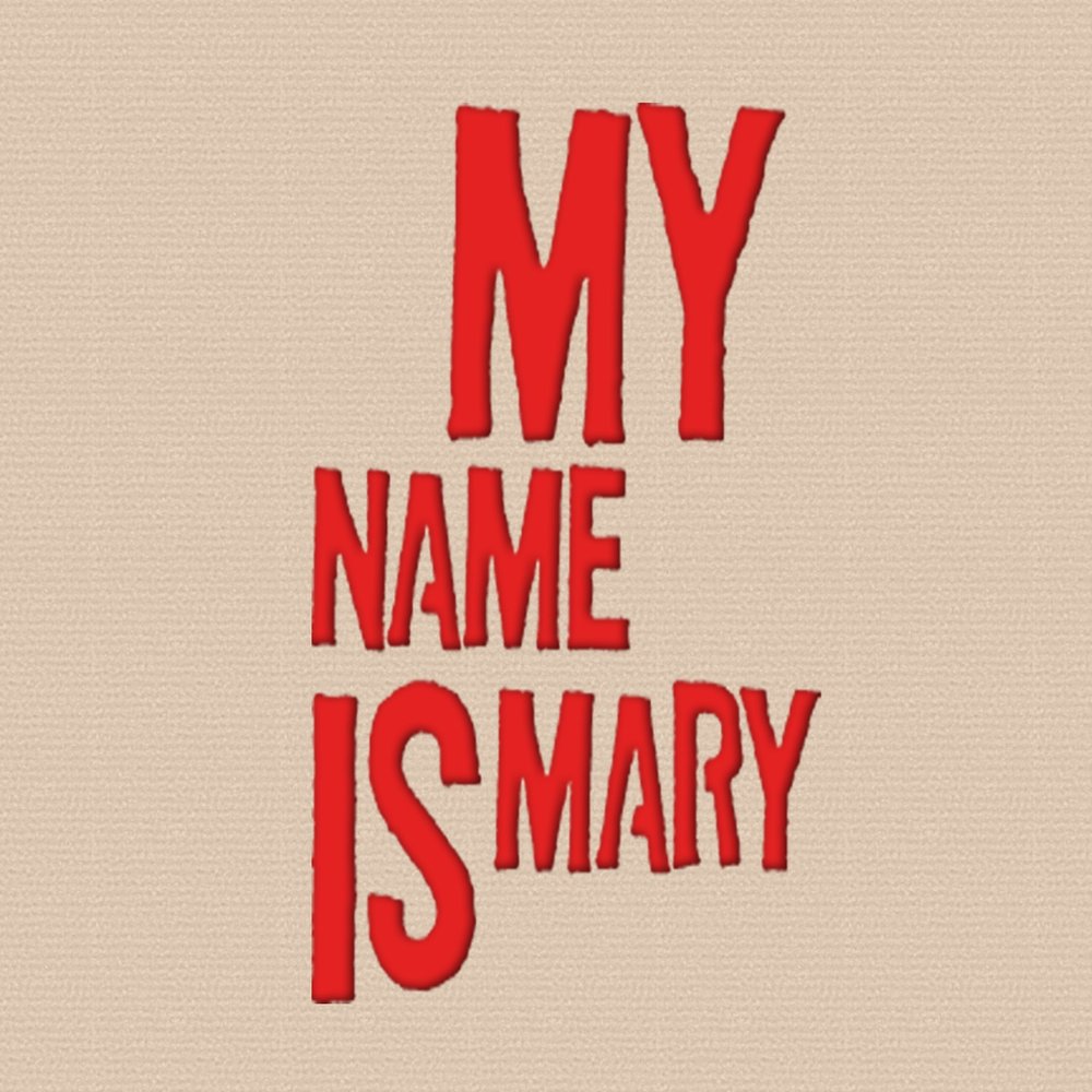 My name is Mary. Mary Wana (50). Act Now картинки Mary. Her name is Mary.