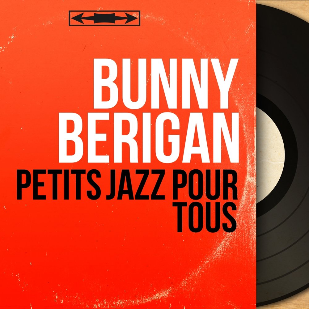 Bunny Berigan + Essential Songs.