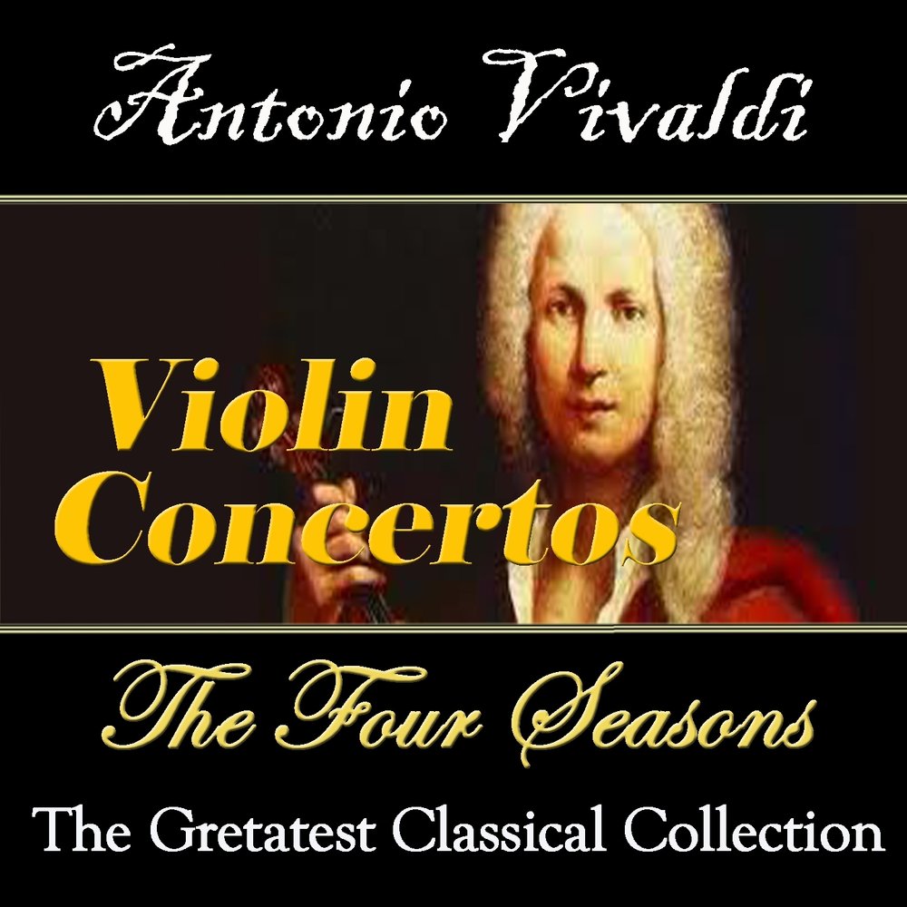 Слушать вивальди без рекламы. Антонио Вивальди. Vivaldi Antonio "four Seasons". Antonio Vivaldi альбомы. Антонио Вивальди зима l'Inverno.