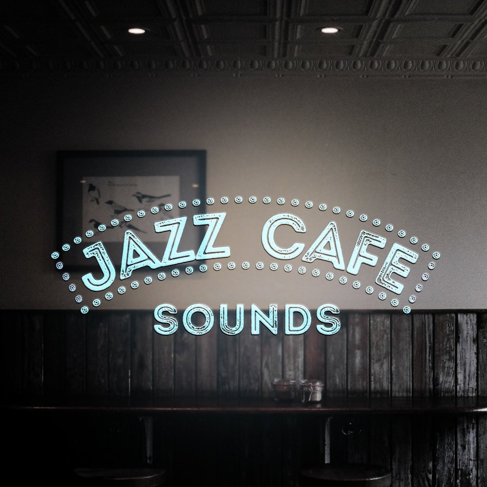 Jazz cafe lounge. Джаз лаунж кафе. Звуки кафе. Тёма лаунж саунд. Песня саунд кафе.