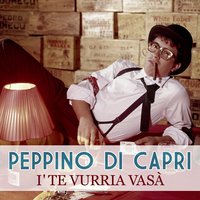 Peppino Di Capri — слушать онлайн на Яндекс.Музыке