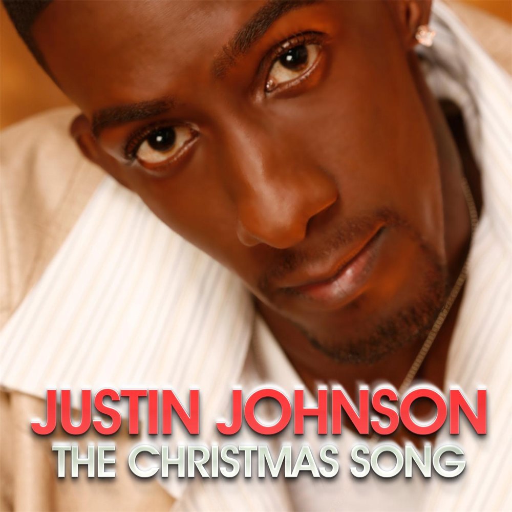 Justin johnson. Джастин Джонсон. Чернокожий певец Christmas Songs. Джастин Джонсон музыка.