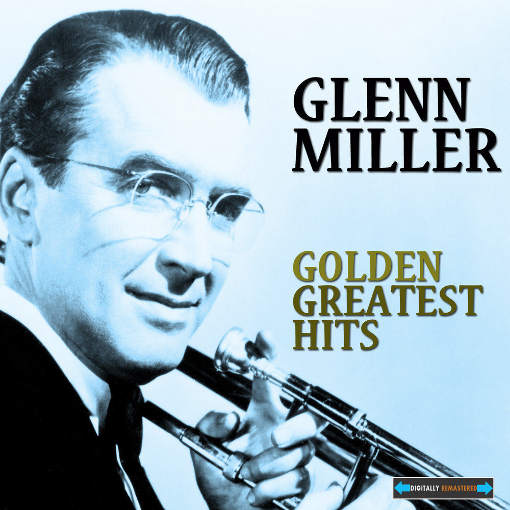 Слушать глен миллер. Гленн Миллер. Glenn Miller Гленн Миллер. Гленн Миллер фото. Glenn Miller & his Orchestra.