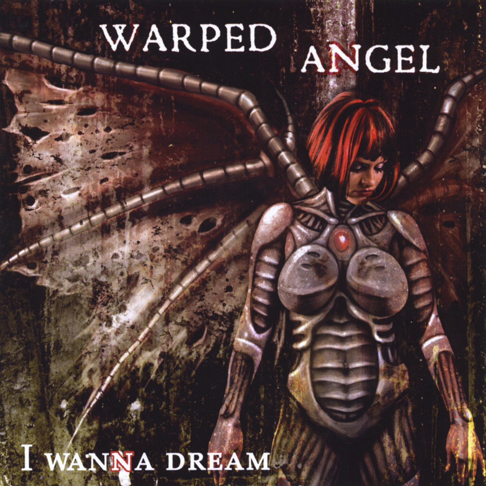 Wanna dream. Обложки альбомов Angel. Warp Angels. Wanna Angel. Kai Angel альбом.