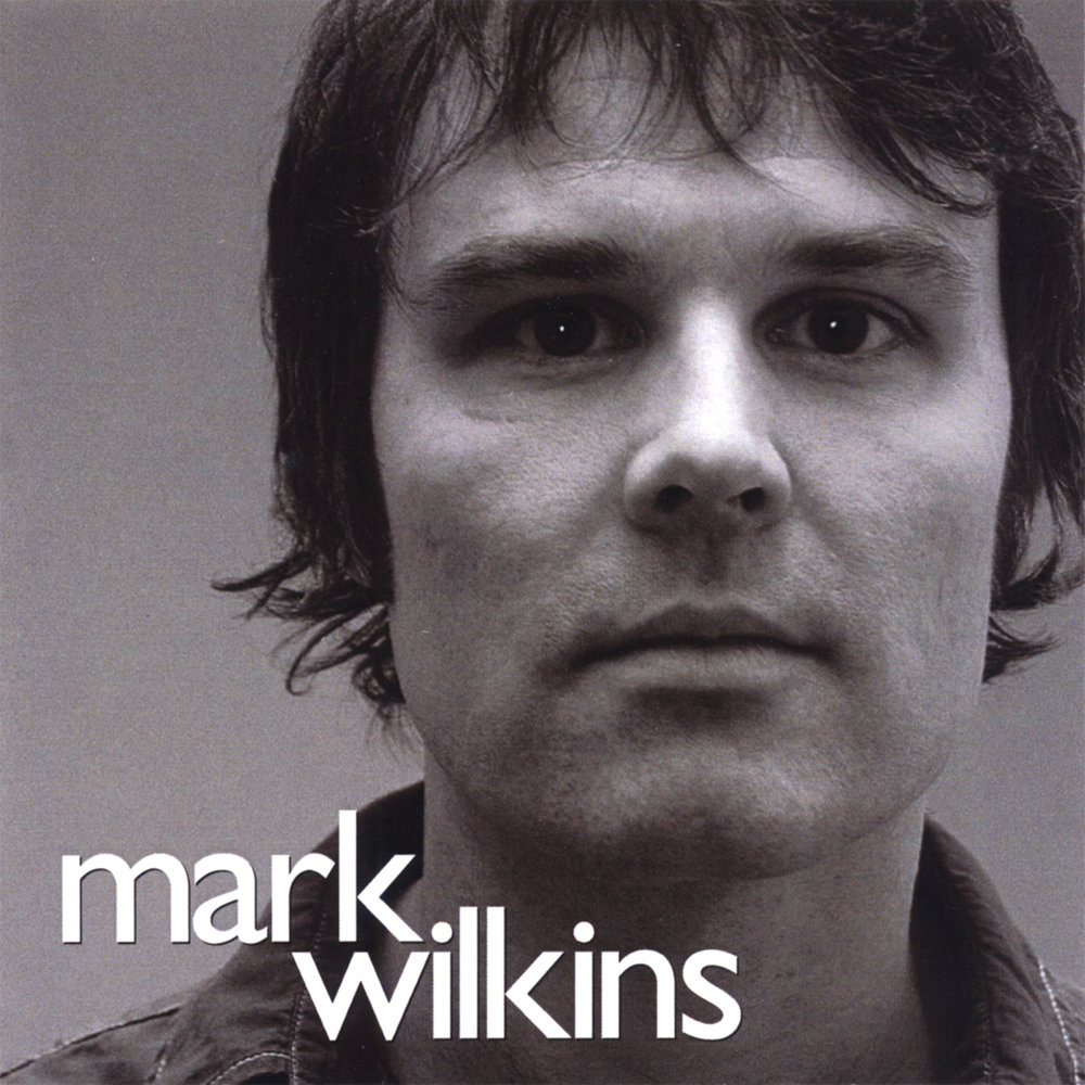 Mark call. Mark wilkins.