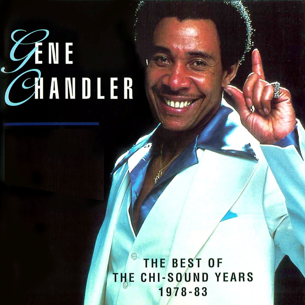 Gene Chandler. Gene Chandler get down. Обложка альбома Gene Chandler. Gene Chandler - there was a time! (2013).