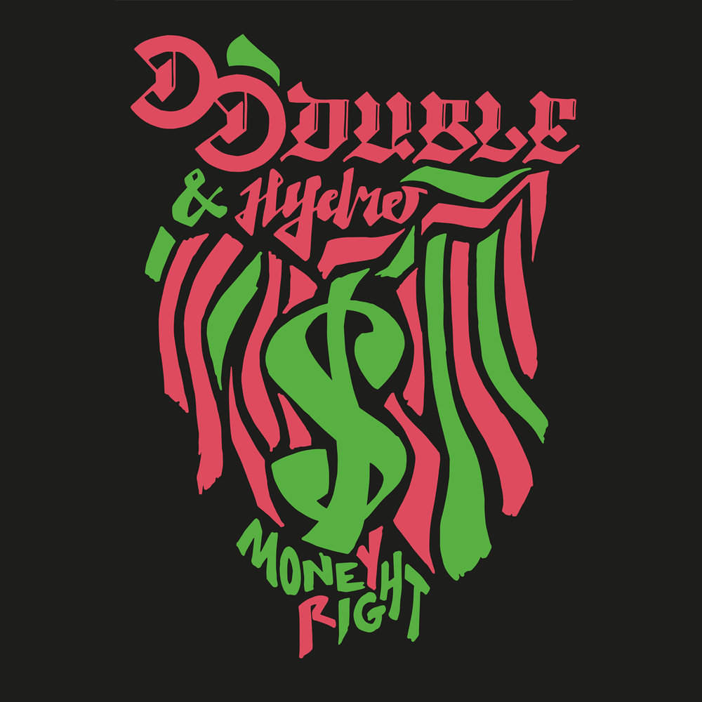 D rights. Right on the money. Right d. Double money.