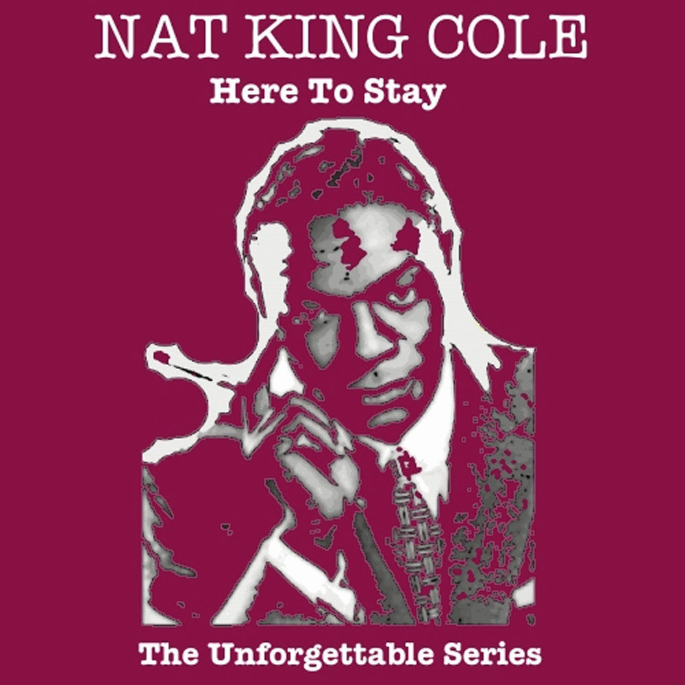 Nat king cole mp3. Nat King Cole - Unforgettable. Nat King Cole - Tea for two. The right thing to say Nat King Cole.