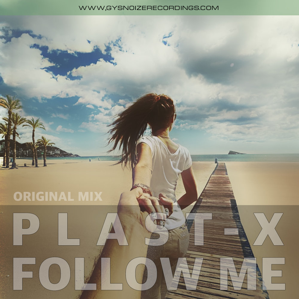 Followed mp3. Follow me оригинал. Follow me Постер к песне. Karl Olivas follow me. Karl Olivas - follow me ( Mix)..