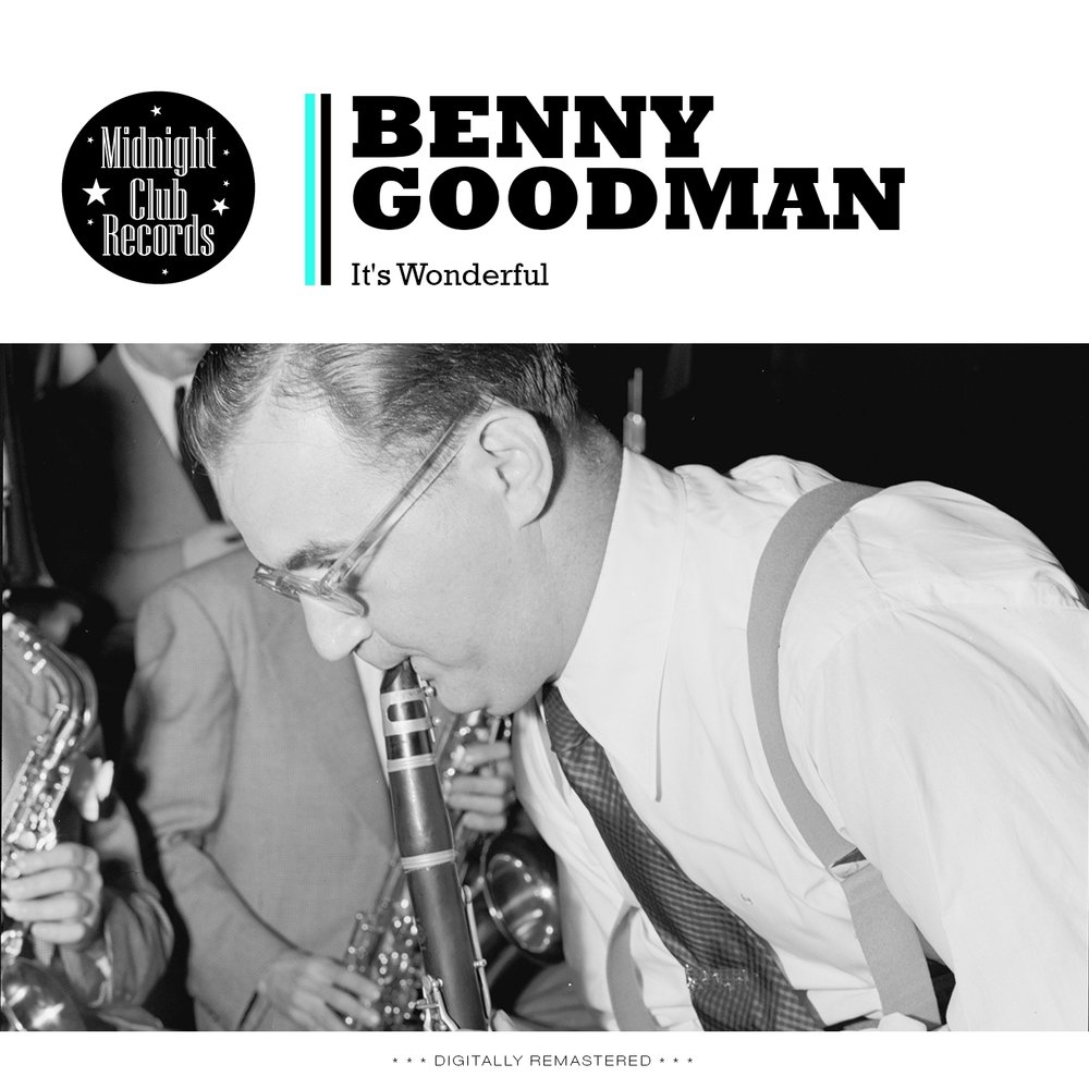 Daddy benny. Saint Motel - Benny Goodman !. Memories of you Benny Goodman Ноты.