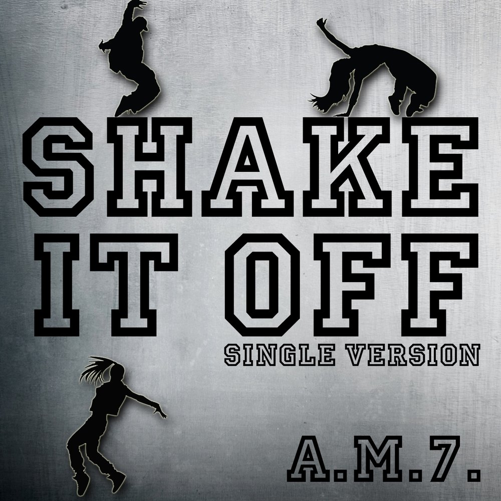 Off songs. Песня Shake it off. Smoke it off. Shake трек. Альбом песни Shake.
