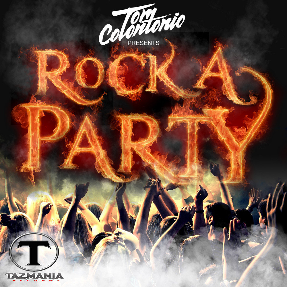 Tom party go. Rock Party. Tom Party.