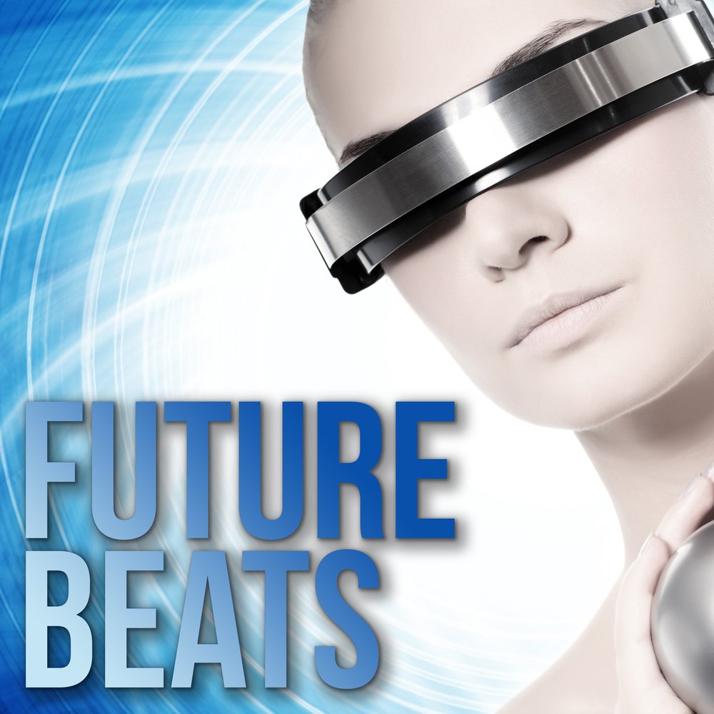 Будущая минусовка. Future Beat. Future альбом. Музыка будущего. Future Beat Постер.