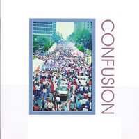 Confusion