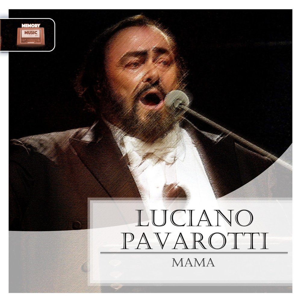 Лучано паваротти слушать. Mamma Лучано Паваротти. Обложки альбомов Luciano Pavarotti. Лучано Паваротти la Donna. Лучано Паваротти песни.