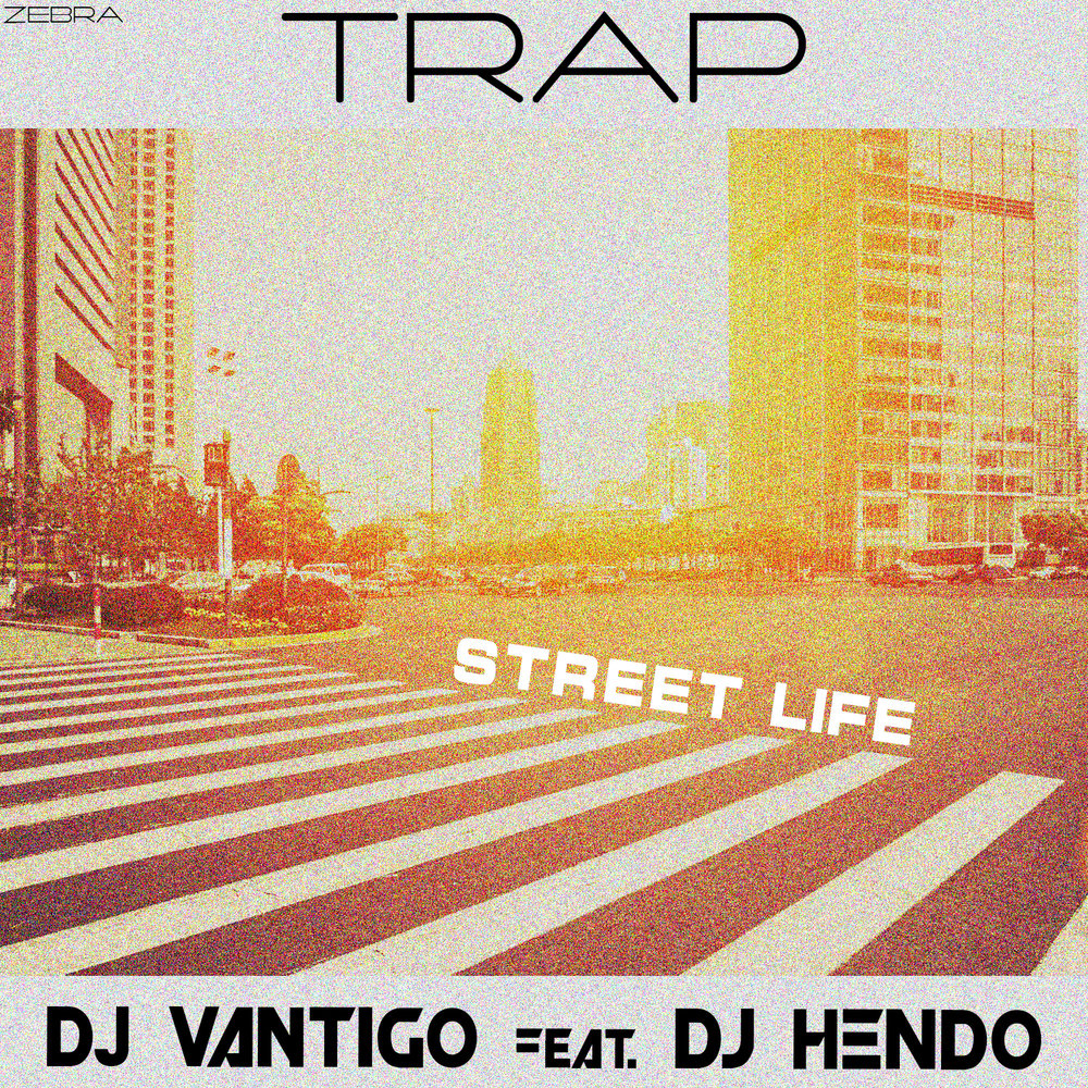 Street life. DJ Vantigo. DJ Vantigo - old times. Trap boy DJ Vantigo mp3. Streets (feat. DJ Cat) [Romanian Remix] альбом.