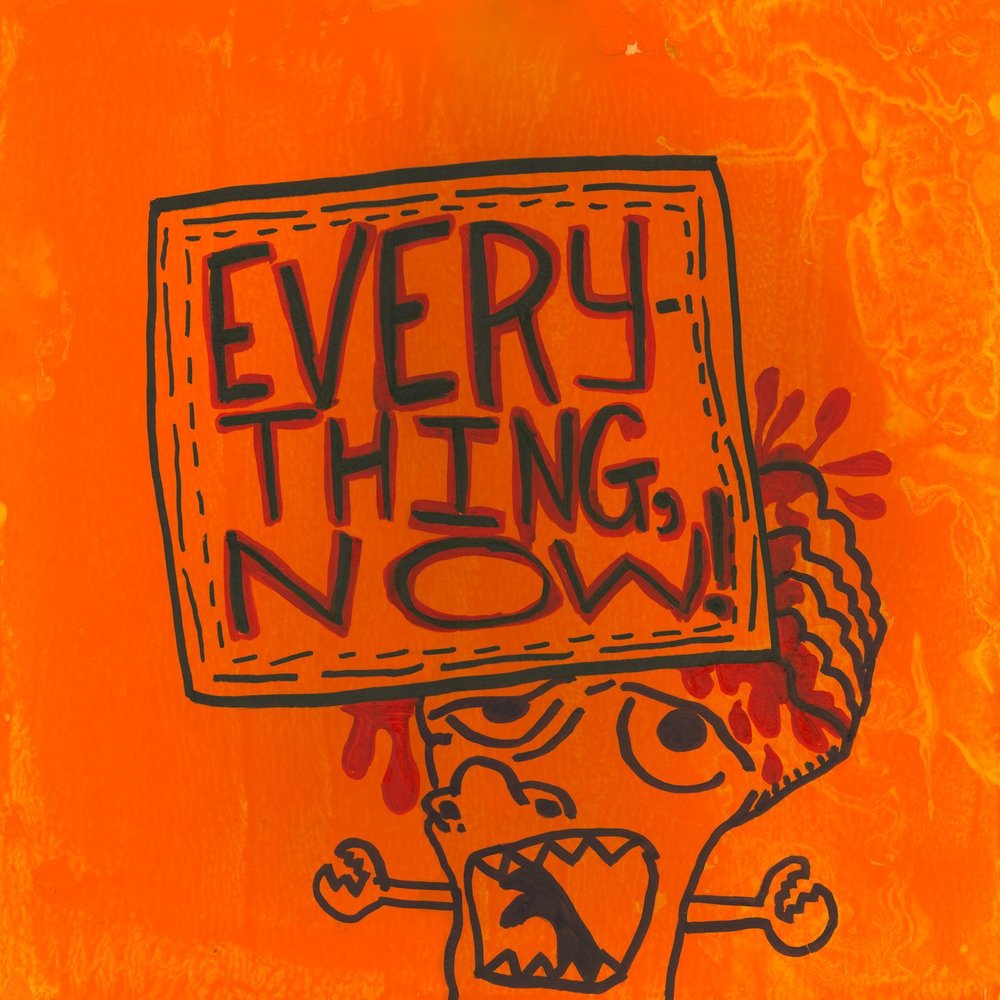 Everything now