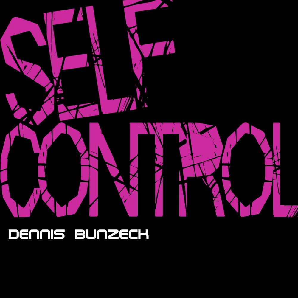 Self control cybermafia. Self control. self control песня. self control text. self control надпись.