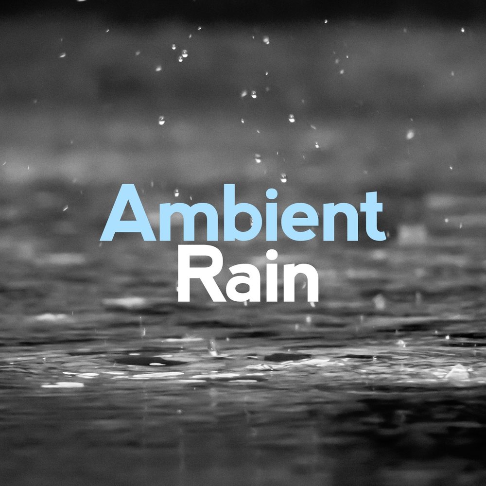 Эмбиент дождь. Ambient дождь. Rain ambience. 36 Rain Ambient.