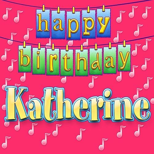 Ingrid DuMosch альбом Happy Birthday Katherine слушать онлайн бесплатно на ...