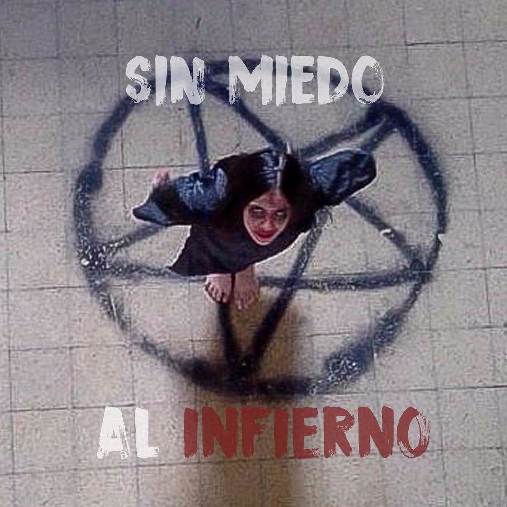 Sin miedo. @Sin.miedo75.