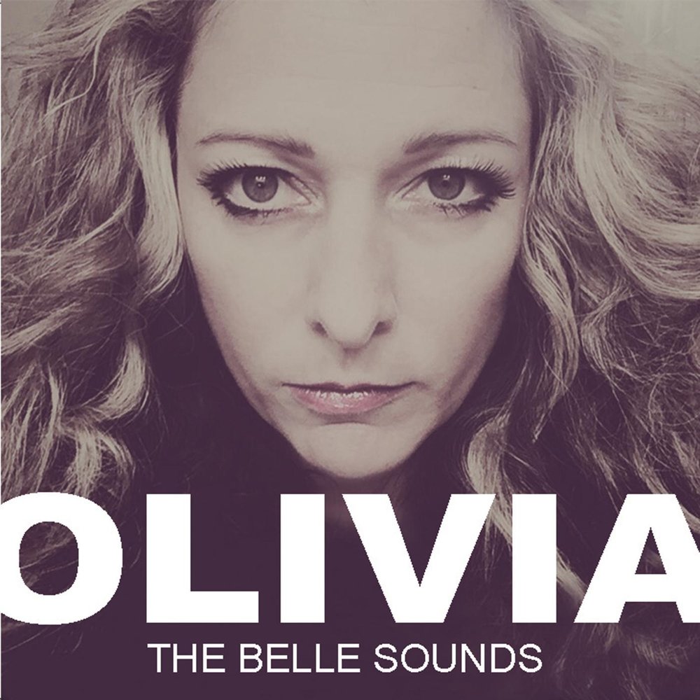 Olivia belle. Bella Sounds. DG Olivia слушать.