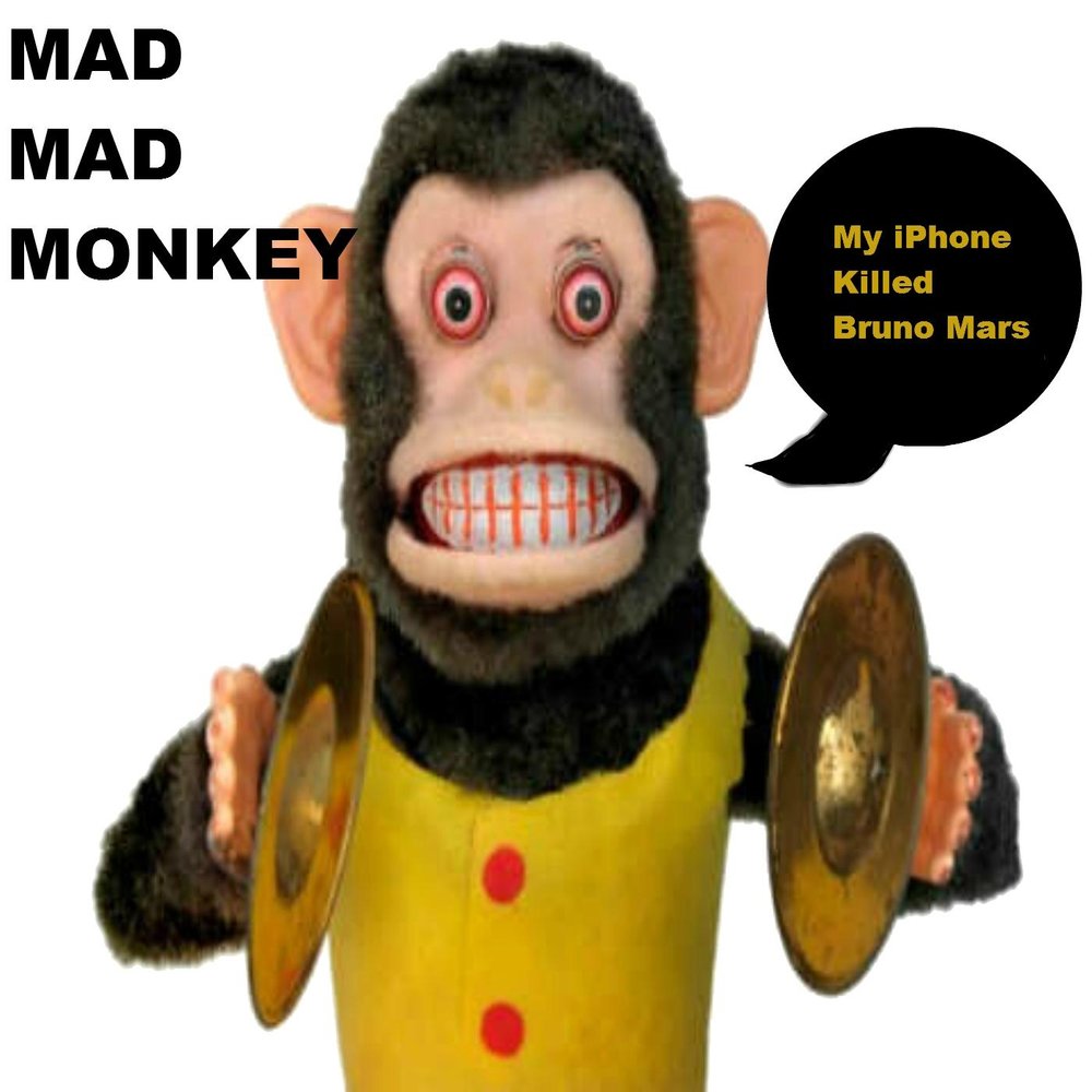 Mad insane. Mad Monkey. Insane Monkeys. Обезьяна слушает песню. Mad Monkey перевод.